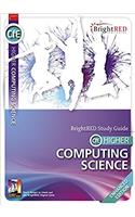 CfE Higher Computing Study Guide - Enhanced Edition