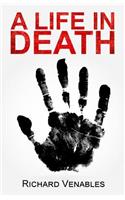 A Life in Death