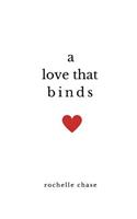 A Love That Binds