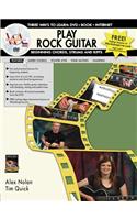 Play Rock Guitar -- Beginning Chords, Strums, and Riffs