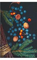 Fruit and Pine Bough Still Life Journal