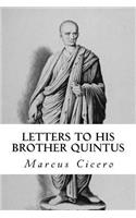 Letters to His Brother Quintus