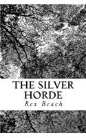 The Silver Horde