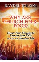 Why are Church Folk Poor?