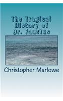 The Tragical History of Dr. Faustus