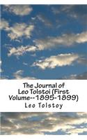 The Journal of Leo Tolstoi (First Volume--1895-1899)