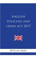English Policing and Crime Act 2017