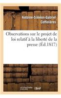 Observations Sur Le Projet de Loi Relatif À La Liberté de la Presse