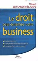 droit pour dynamiser votre business