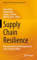 Supply Chain Resilience