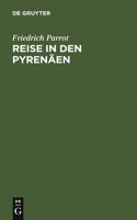 Reise in Den Pyrenäen