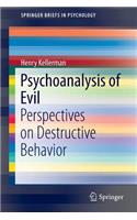 Psychoanalysis of Evil