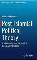 Post-Islamist Political Theory