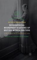 Biographical Misrepresentations of British Women Writers