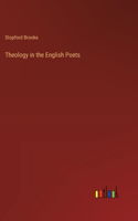 Theology in the English Poets