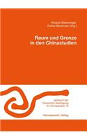 Raum Und Grenze in Den Chinastudien