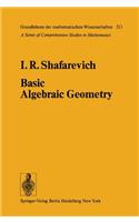 Basic Algebraic Geometry