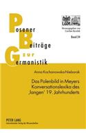 Das Polenbild in Meyers Konversationslexika Des 'Langen' 19. Jahrhunderts