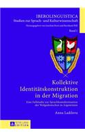 Kollektive Identitaetskonstruktion in Der Migration