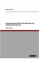 Gemeindenahes Wohnen für Menschen mit geistiger Behinderung