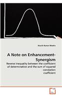 Note on Enhancement-Synergism