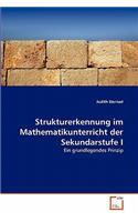 Strukturerkennung im Mathematikunterricht der Sekundarstufe I