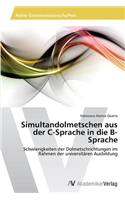 Simultandolmetschen aus der C-Sprache in die B-Sprache