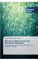 Monotone Bifunctions and Monotone Operators