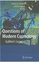 Questions of Modern Cosmology