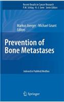 Prevention of Bone Metastases