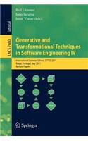 Generative and Transformational Techniques in Software Engineering IV