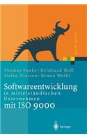 Softwareentwicklung in Mittelständischen Unternehmen Mit ISO 9000