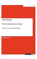 Wie viel Sparta ist in Utopia?: Eine Kritik an Ernst Blochs Platon-Kritik