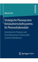 Strategische Planung eines Kreislaufwirtschaftssystems für Photovoltaikmodule
