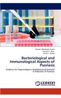Bacteriological and Immunological Aspects of Psoriasis