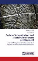 Carbon Sequestration and Sustainable Forests Development