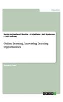 Online Learning. Increasing Learning Opportunities