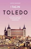 1 Tag in Toledo