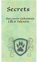 Secrets: Das zweite Geheimnis - Lilli & Valentin (Teil 2)(German)