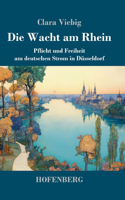 Die Wacht am Rhein