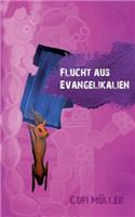 Flucht Aus Evangelikalien