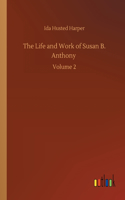 Life and Work of Susan B. Anthony