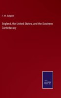 England, the United States, and the Southern Confederacy