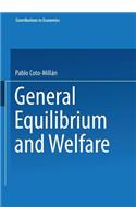 General Equilibrium and Welfare