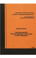 Die Literaturkritik Thomas Babington Macaulays und ihre Rezeption