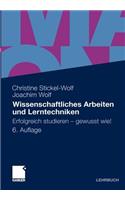 Wissenschaftliches Arbeiten Und Lerntechniken: Erfolgreich Studieren - Gewusst Wie!