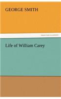 Life of William Carey