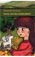 Jenny und das Zauberpferd