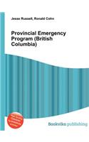Provincial Emergency Program (British Columbia): (English)
