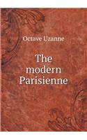 The modern Parisienne: (English)
